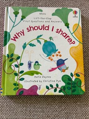 Why Should I Share? Lift-the-Flap Children’s Board Book - Usborne